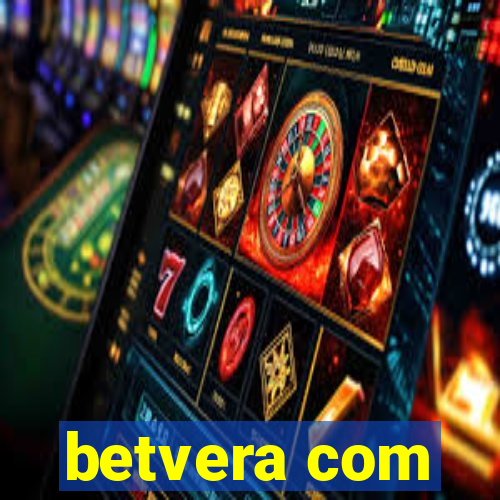 betvera com